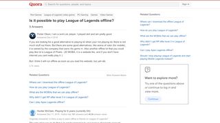 
                            7. Is it possible to play League of Legends offline? - Quora