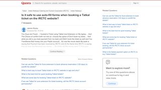 
                            9. Is it safe to use auto-fill forms when booking a Tatkal ticket on ...