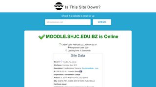 
                            13. Is moodle.shjc.edu.bz site really down?