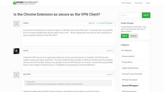
                            7. Is the Chrome Extension as secure as the VPN Client? - PIA