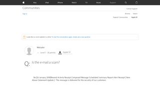 
                            2. Is the e-mail a scam? - Apple Community