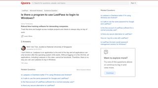 
                            13. Is there a program to use LastPass to login to Windows? - Quora