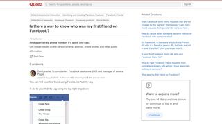 
                            12. Is there a way to know who was my first friend on Facebook? - Quora