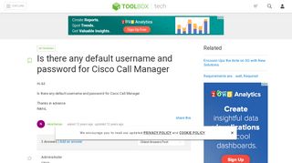 
                            10. Is there any default username and password for Cisco Call Manager