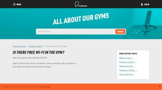 
                            7. Is there free Wi-Fi in the gym? | PureGym