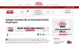 
                            8. iScholar Launches i30, an Interactive Online IIT-JEE Exam - PTI feed ...