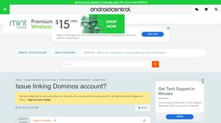 
                            12. Issue linking Dominos account? - Android Forums at AndroidCentral.com