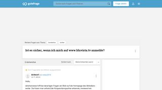 
                            8. Ist es sicher, wenn ich mich auf www.bluvista.tv anmelde ...