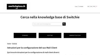 
                            5. Istruzioni per la configurazione del suo Mail Client - Switchie