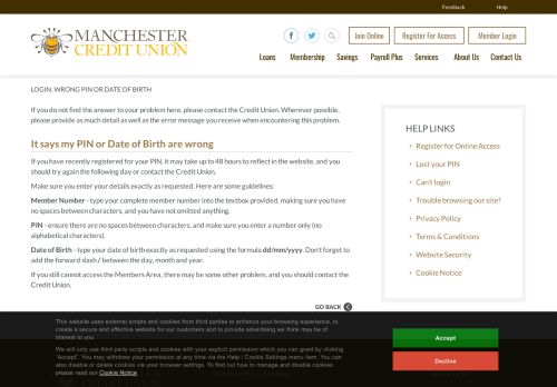 
                            13. It says my PIN or Date of Birth are wrong - Manchester Credit Union