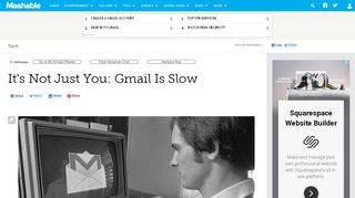 
                            8. It's Not Just You: Gmail Is Slow - Mashable