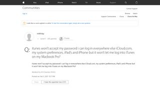 
                            1. itunes won't accept my password i can log… - Apple Community ...