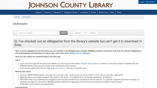 
                            11. I've checked out an eMagazine from the library's website but can't get it ...