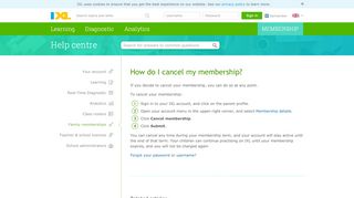 
                            9. IXL - Help Centre: How do I cancel my membership?