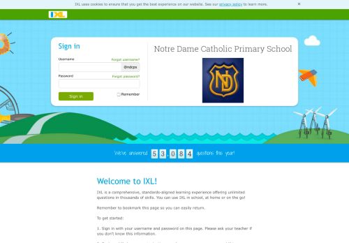 
                            7. IXL - Notre Dame Catholic Primary School