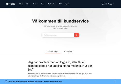 
                            5. Jag har problem med att logga in, hur gör jag? - Streama på C More