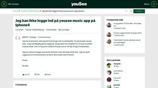 
                            7. Jeg kan ikke logge ind på yousee music app på Iphone4 - YouSee Forum