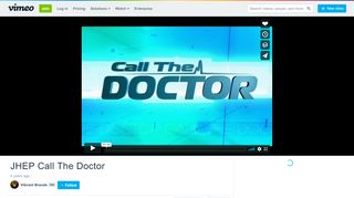 
                            8. JHEP Call The Doctor on Vimeo