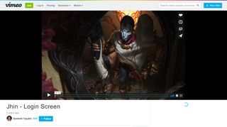 
                            13. Jhin - Login Screen on Vimeo