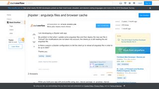 
                            7. jhipster : angularjs files and browser cache - Stack Overflow