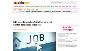 
                            8. JobStreet Luncurkan SiVA Recruitment Center Berbahasa Indonesia ...