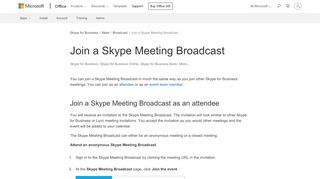 
                            2. Join a Skype Meeting Broadcast - Skype for Business - Office Support