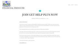 
                            3. JOIN GET HELP PLUS NOW – FINANCIAL FREEDOM