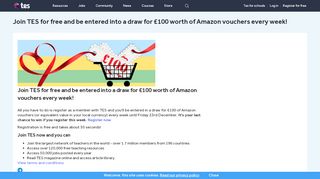 
                            8. Join TES for free and be entered into a draw for £100 worth of Amazon ...