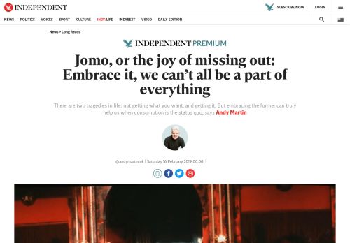 
                            8. Jomo, or the joy of missing out: Embrace it, we can't all be a part of ...