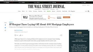 
                            13. JPMorgan Chase Laying Off About 400 Mortgage Employees - WSJ