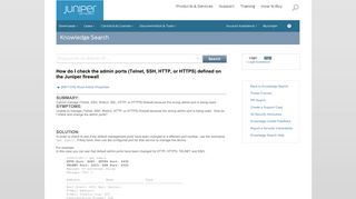 
                            3. Juniper Networks - How do I check the admin ports (Telnet, SSH ...