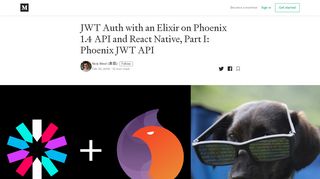 
                            6. JWT Auth with an Elixir on Phoenix 1.4 API and React Native Mobile ...