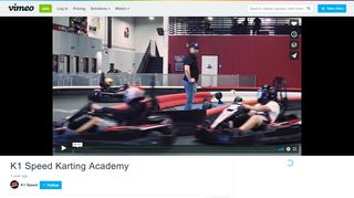 
                            8. K1 Speed Karting Academy on Vimeo