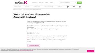 
                            3. Kann ich meinen Namen oder Anschrift ändern? mömax