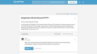 
                            7. Kaspersky will ein Passwort?!?!?!? (Computer) - Gutefrage