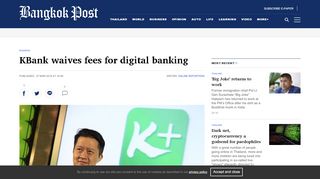 
                            5. KBank waives fees for digital banking | Bangkok Post: business