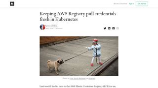 
                            13. Keeping AWS Registry pull credentials fresh in Kubernetes - Medium