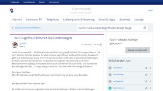 
                            3. Kein Zugriff auf Internet Box Einstellungen | Swisscom Community