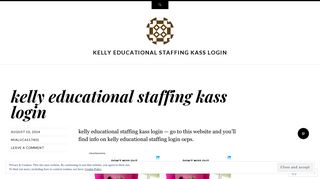 
                            4. kelly educational staffing kass login