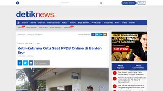 
                            8. Ketir-ketirnya Ortu Saat PPDB Online di Banten Eror - detikNews