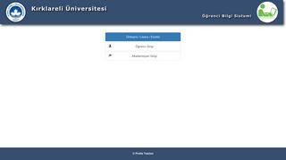 
                            2. Kırklareli Üniversitesi -> Öğrenci Bilgi Sistemi