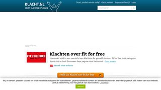 
                            9. Klacht over fit for free? Meld nu, wij helpen oplossen! KLACHT.nl