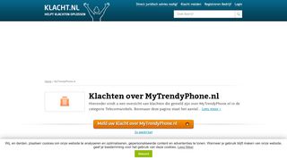 
                            7. Klacht over MyTrendyPhone.nl? Meld nu, wij helpen oplossen ...