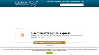 
                            12. Klacht over optical express? Meld nu, wij helpen oplossen! KLACHT.nl