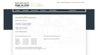 
                            12. Kontakt & Öffnungszeiten - Bankhaus Gebr. Martin - Privatbank seit 1912
