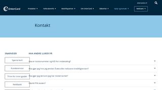 
                            5. Kontakte EnterCard? Vi hjelper deg