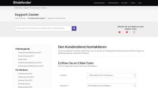 
                            1. Kontaktieren Sie den Bitdefender Kundendienst für technische Fragen!