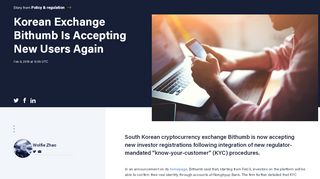 
                            13. Korean Exchange Bithumb Is Accepting New Users Again - CoinDesk