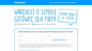 
                            2. Kredyt online dla firm Obrotomierz w Idea Banku - sprawdź!