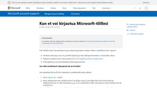 
                            2. Kun et voi kirjautua Microsoft-tiliisi - Microsoft Support